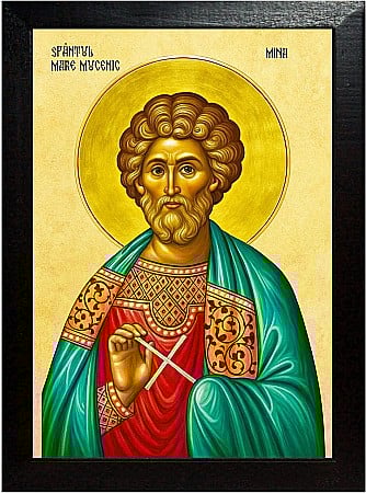 Sfinti Noiembrie - Sfântul Mare Mucenic Mina