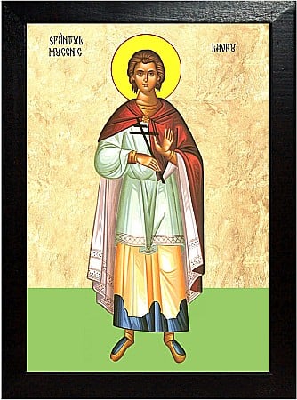 Sfinti August - Sfantul Mucenic Lavru