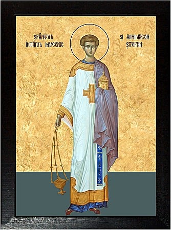 Sfinti Decembrie - Sfântul Mucenic și Arhidiacon Ștefan