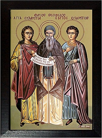 Sfantul Teofil Marturisitorul, Sfintii Mucenici Evlampie si Evlampia [1]