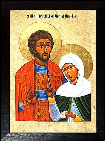 Sfinti August - Sfintii Mucenici Adrian si Natalia, sotia sa