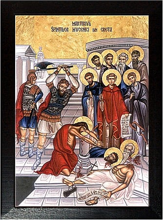 Sfinti Decembrie - Sfintii Mucenici din Creta