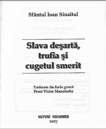 Slava desarta, trufia si cugetul smerit - Sfantul Ioan Sinaitul [1]