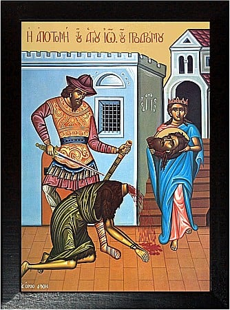 Sfinti August - Taierea capului Sfantului Prooroc Ioan Botezatorul model Athos