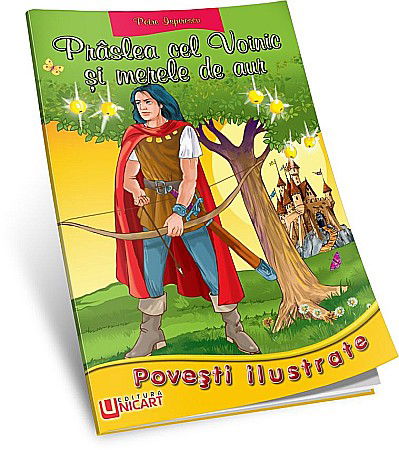 Cărți - Povesti – Prâslea cel voinic – Cătălin Nedelcu