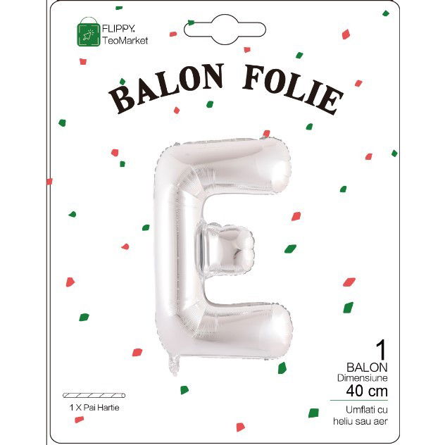 Litere - Balon Folie Metalizata Litera E, Flippy, 40 cm, Umflati cu Heliu sau Aer, Ambalaj Individual, Pai inclus, Argintiu