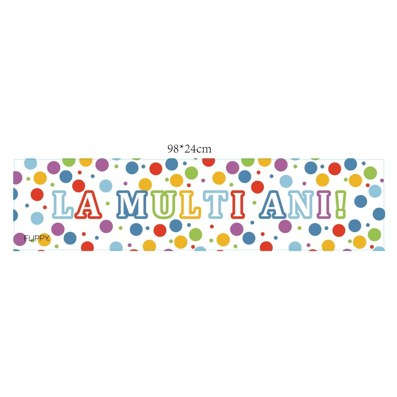 Accesorii Petrecere - Banner Aniversar, Flippy, Colectie LA MULTI ANI, 98 x 24 cm, Multicolor