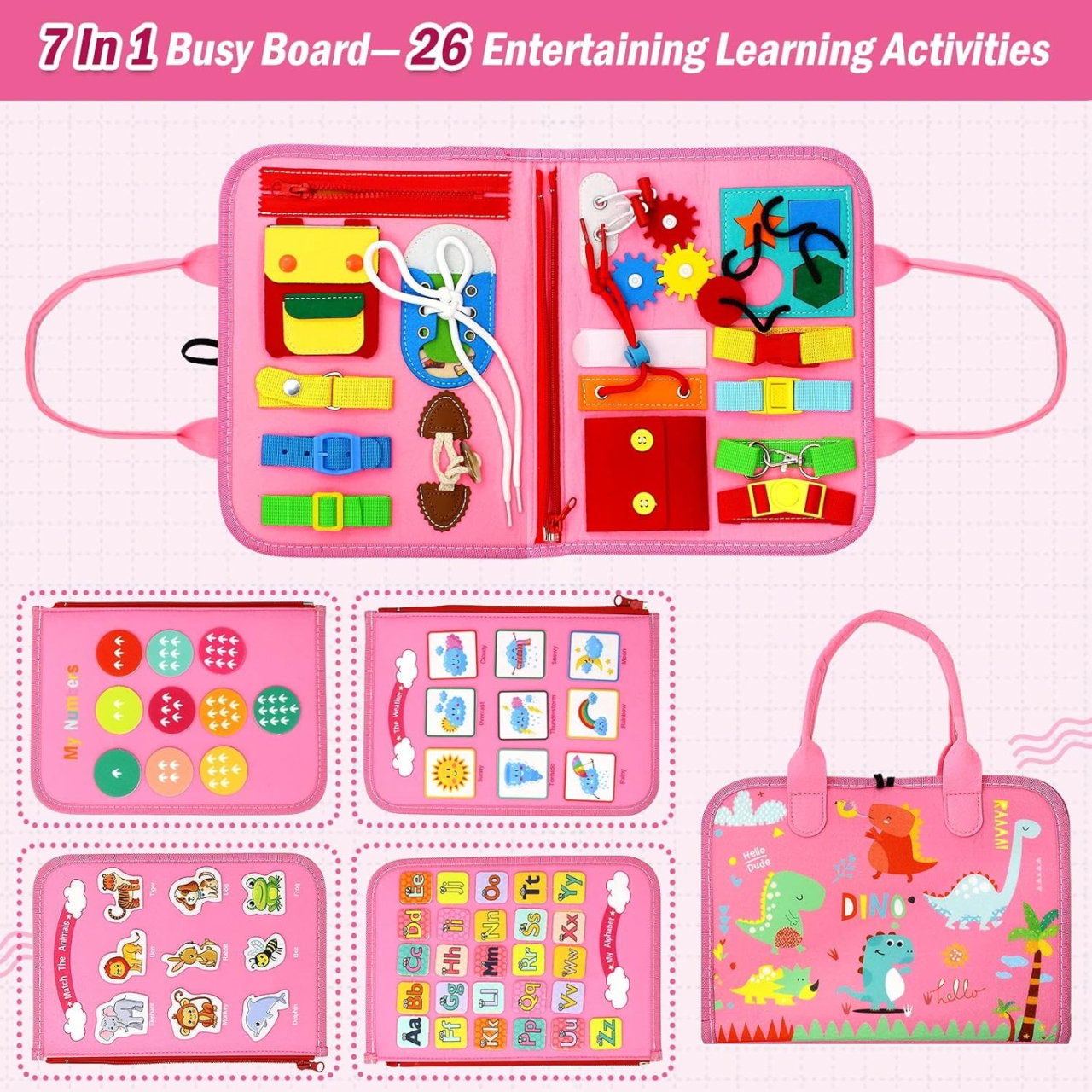 Carte Senzoriala Educativa Montessori 7in1, Flippy, 26 de Activitati, Dezvoltare Abilitati Motorii, 4 Pagini, Model Dinozauri, 28x22x7 cm, Roz [6]