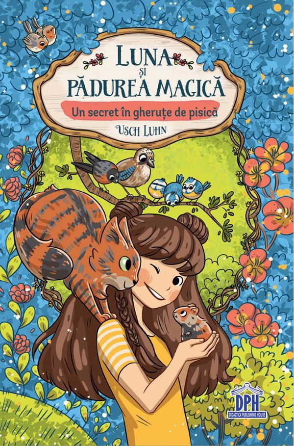 Luna si padurea magica - Vol. 2: Un secret in gherute [1]
