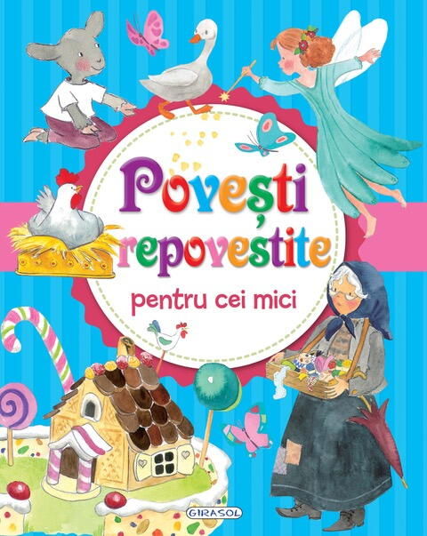Povesti repovestite pentru cei mici [1]
