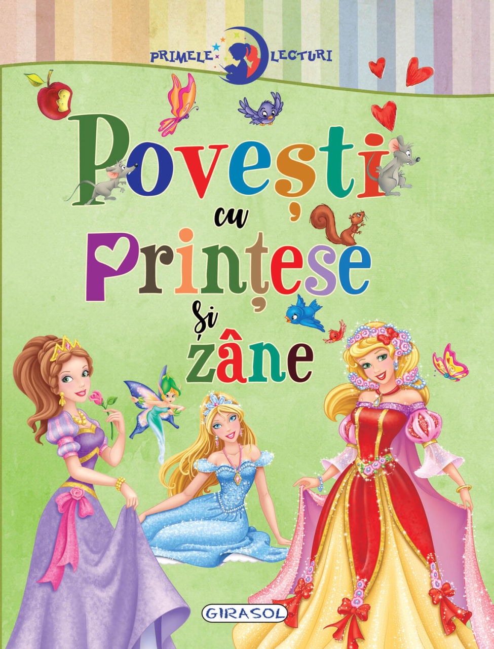 Primele lecturi: Povesti cu printese si zane [1]