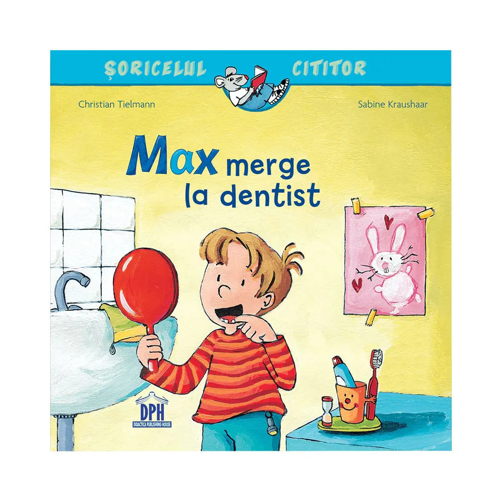 Soricelul cititor - Max merge la dentist [1]