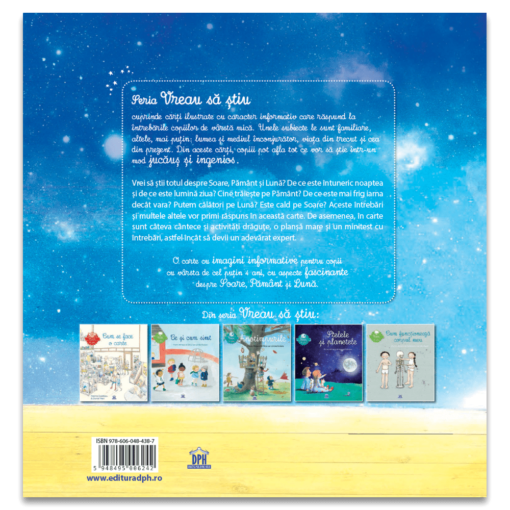 Vreau sa stiu: Totul despre Soare, Pamant si Luna [2]