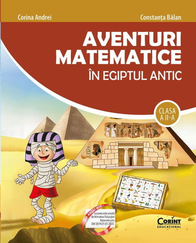 Carti pentru copii - Aventuri matematice in Egiptul Antic. Clasa a II-a