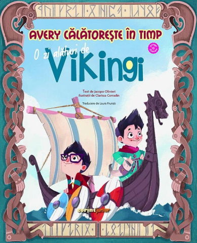 Carti pentru copii - Avery calatoreste in timp. O zi alaturi de vikingi