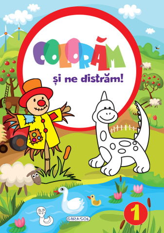 Carti pentru copii - Coloram si ne distram! 1