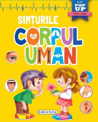 Carti pentru copii - Corpul uman - Simturile