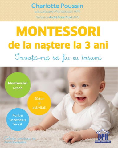 25 - 50 LEI - Montessori de la nastere la 3 ani