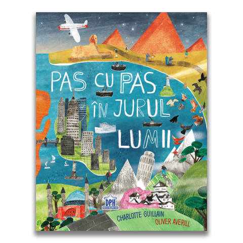 50 - 100 LEI - Pas cu pas in jurul lumii