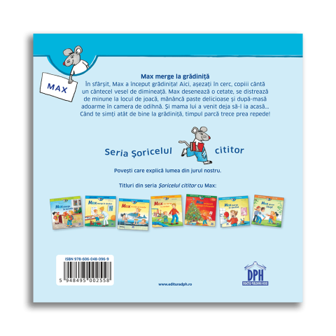 10 - 25 LEI - Soricelul cititor - Max merge la gradinita