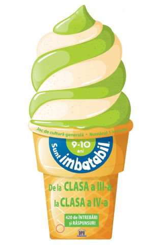 25 - 50 LEI - Sunt Imbatabil - Editie inghetata - 9 - 10 ani - de la Clasa a III a la Clasa a IV a