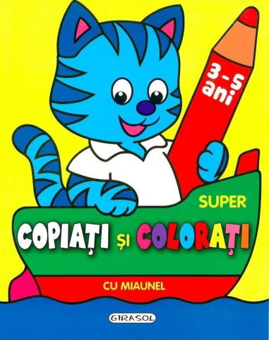 25 - 50 LEI - Super copiati si colorati cu Miaunel
