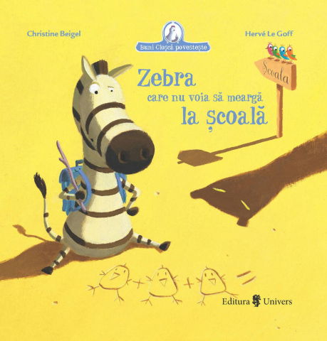 25 - 50 LEI - Zebra care nu voia sa mearga la scoala